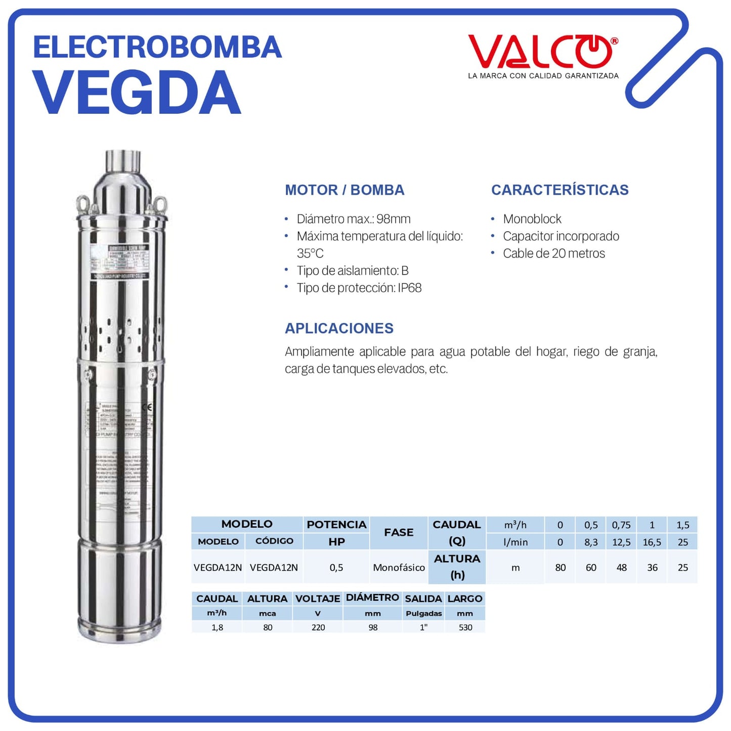 ELECTRO BOMBA VALCO SUMERGIBLE 4" 1/2HP 220V C/CAP